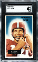 Y. A. Tittle 195 Bowman #72 SGC 4