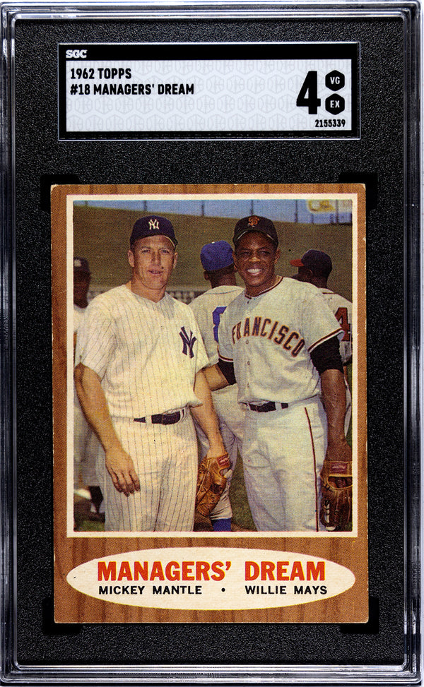 Managers' Dream Mickey Mantle Willie Mays 1962 Topps Card #18 SGC 4