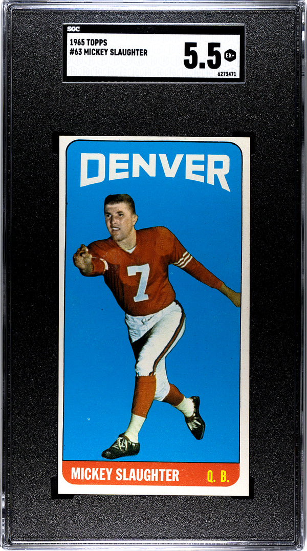 Mickey Slaughter 1965 Topps #63 SGC 5.5