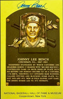 Johnny Bench Autographed Baseball Hall of Fame Plaque Postcard (JSA)