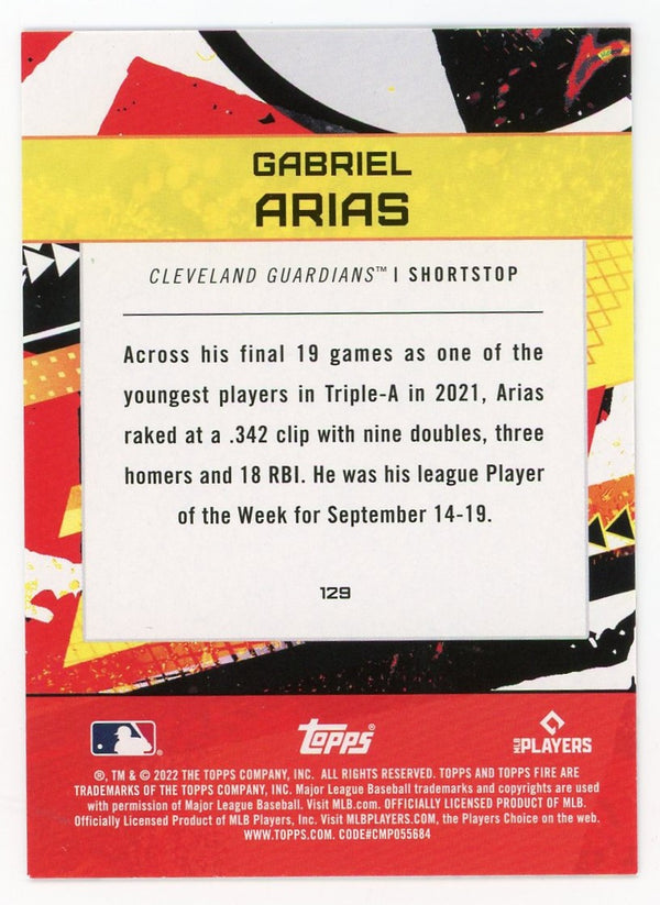 Gabriel Arias 2022 Topps FIR #128 Card