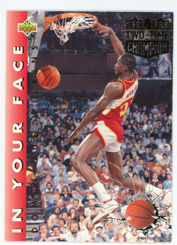 Dominique Wilkins 1992 Upper Deck In Your Face #454