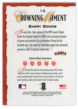 Barry Bonds 2002 Donruss Diamond Kings Crowning Moments #18