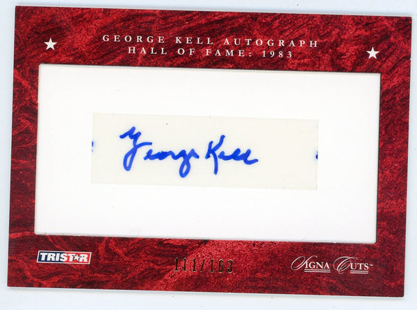 George Kell 2008 Autographed Tristar Signa Cuts