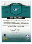 Roy Halladay 2005 Upper Deck UD Portraits Patch Relic #99