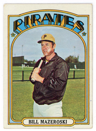 Bill Mazeroski 1972 Topps #760