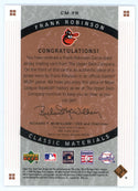 Frank Robinson 2005 Upper Deck Sweet Spot Patch Relic #CM-FR