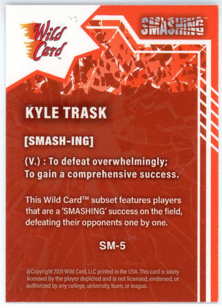 Kyle Trask 2021 Wild Card Alumination Smashing Rookie Card #SM-5