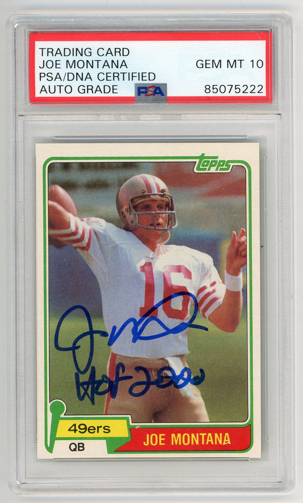 Joe Montana Hall of Fame Autographed 1981 Topps Card #216 GEM MT 10