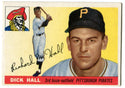 Dick Hall 1955 Topps #126 Card