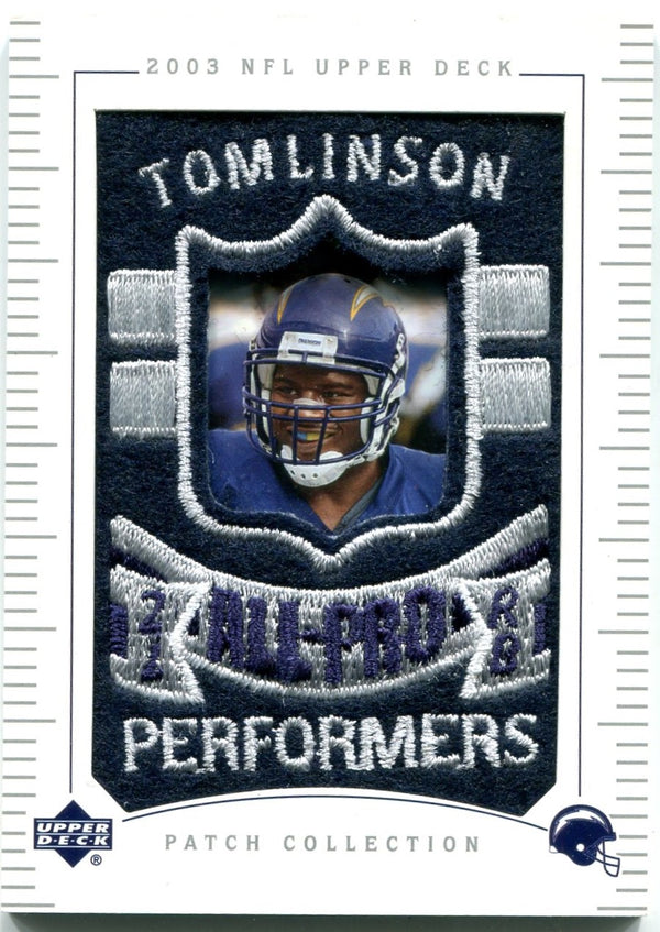 Ladanian Tomlinson Upper Deck Patch Collectors All Pro Performers 2003