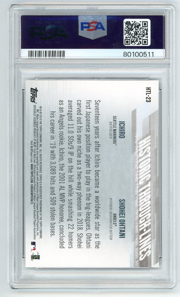 Ichiro/Shohei Ohtani 2019 Topps Historic Through-Lines #HTL23 PSA 9