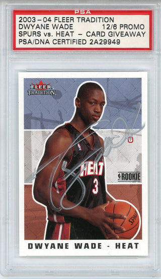 Dwyane Wade Autographed 2003-04 Fleer Traidition Promo Giveaway Card (PSA)