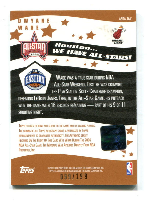 Dwyane Wade 2006 Topps All-Star Rally Auto Jersey Card #ASRADW /199