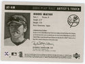 Hideki Matsui 2004 Upper Deck Play Ball Artist's Touch #AT-HM