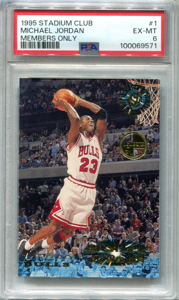 Michael Jordan 1995 Stadium Club #1 Members Only PSA 6 Card