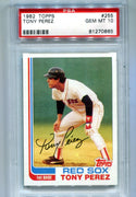 Tony Perez 1982 Topps #255 PSA GEM MT 10 Card