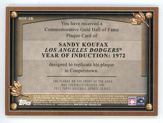 Sandy Koufax 2012 Topps Update Commemorative Hall of Fame Plaques #HOF-SK