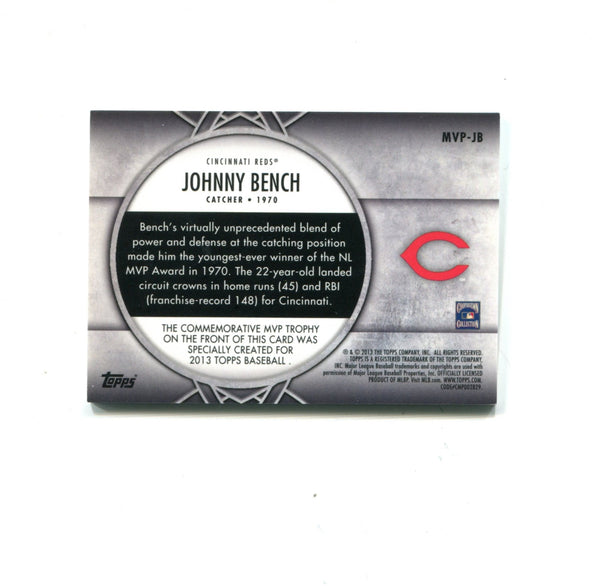 Johnny Bench 2013 Topps Kenesaw Mountain Landis Memorial Baseball Award #MVP-JB Card