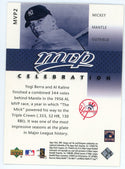 Mickey Mantle 2003 Upper Deck MVP #MVP2 Celebration Card