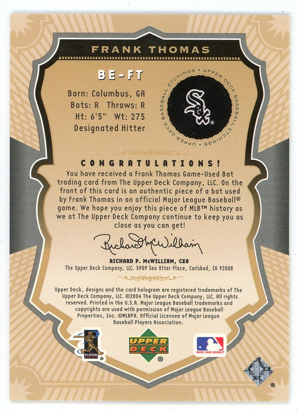 Frank Thomas 2004 Upper Deck Etchings Bat Relic #BE-FT