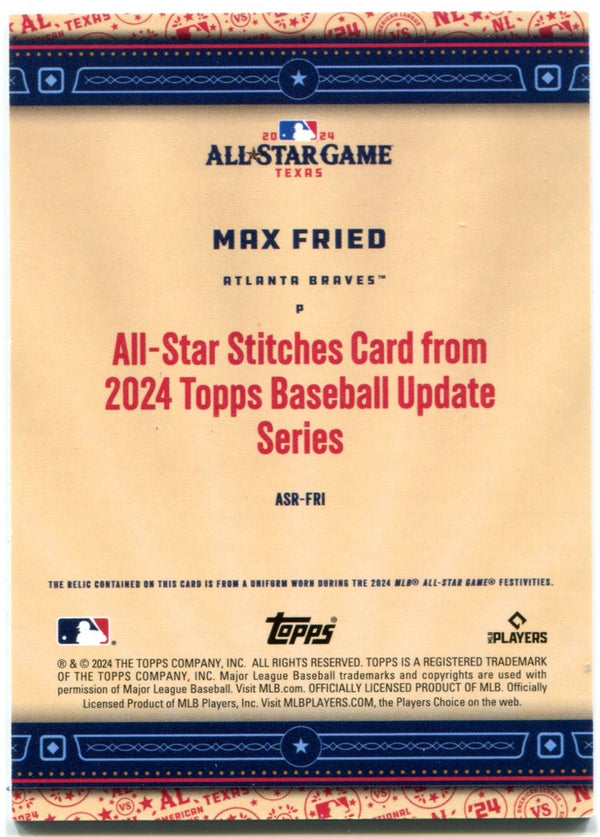 Max Fried 2024 Topps Update All-Star Stitches Jersey Card #ASR-FRI 22/50