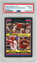 Howard/ Pujols/ Berkman 2006 Topps U & H Black #UH212 PSA MT 9