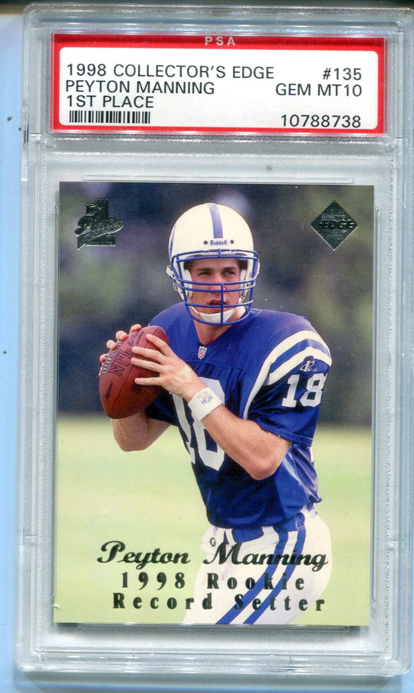 Peyton Manning 1998 Collector`s Edge 1st Place #135 PSA 10 Card