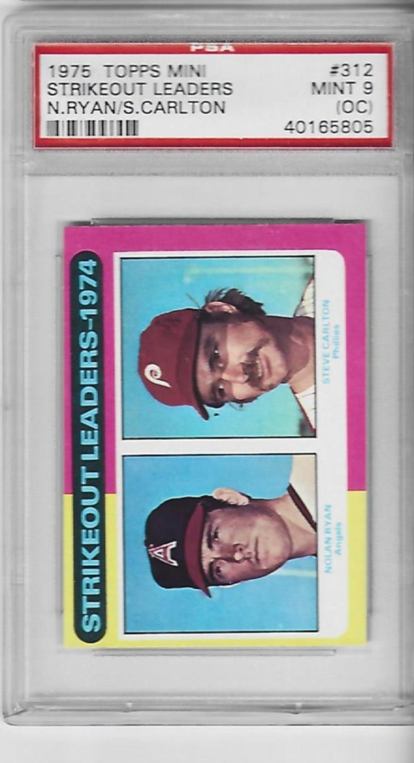 Nolan Ryan / Steve Carlton 1975 Topps Mini Strikeout Leaders #312 (PSA Grade MINT 9) Card