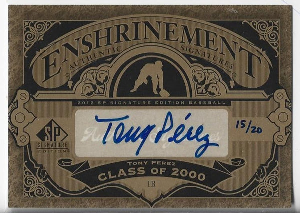 Tony Perez 2012 Upper Deck 2012 SP #E-TP (15/20) Autograph Card