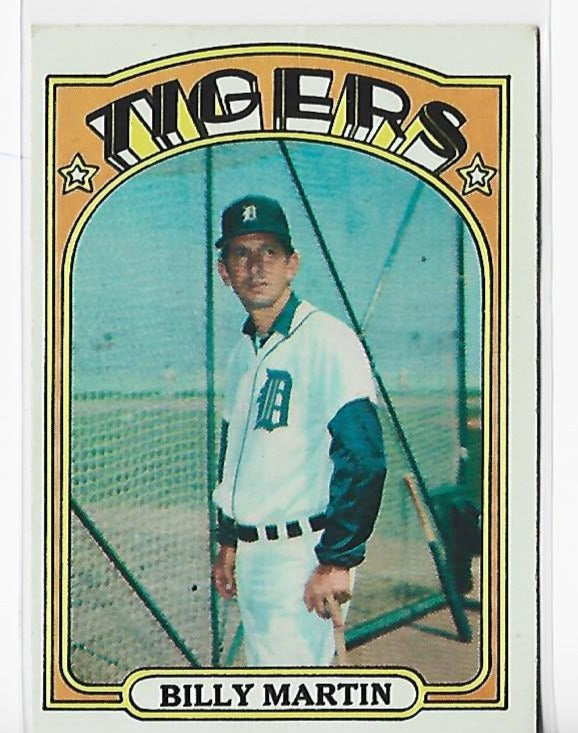 Billy Martin 1972 Topps #33 Card