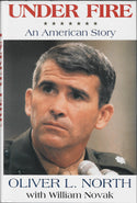 Oliver North Under Fire Autographed Book (JSA)