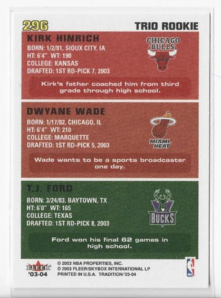 T.J. Ford / Dwyane Wade / Kirk Hinrich 2003-04 Fleer Trio Rookie #296 Card