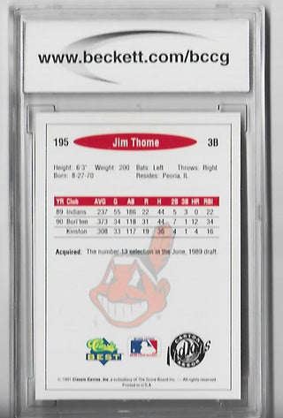 Jim Thome 1991 Classic/Best #195 (Beckett Graded 10) Card