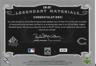 Johnny Bench 2007 SP Legendary Cuts Card #40/125