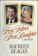 Maureen Reagan First Father First Daughter A Memoir Autographed Book