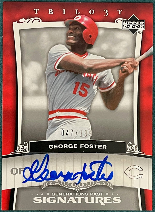 George Foster Autographed 2005 Upper Deck Trilogy Card 47/199