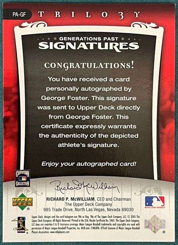 George Foster Autographed 2005 Upper Deck Trilogy Card 47/199