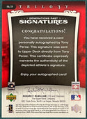 Tony Perez Autographed 2005 Upper Deck Trilogy Card 23/25