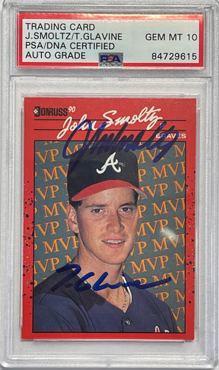 John Smoltz & Tom Glavine Autographed 1990 Donruss Error Card #BC-12 (PSA Auto Gem Mt 10)