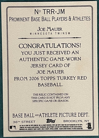 Joe Mauer 2006 Topps Turkey Red Game Worn Jersey Card