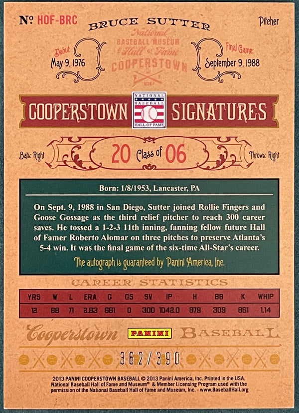 Bruce Sutter 2013 Panini Cooperstown Signature Card #362/390