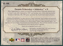 Dennis Eckersley 2005 Autographed SP Legendary Cuts Card #19/25