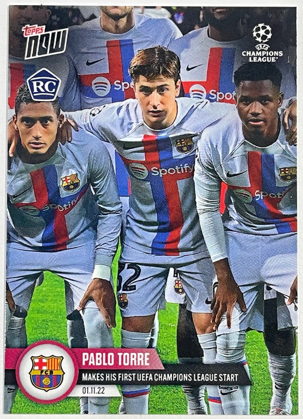 2022 Pablo Torre Topps Now RC #58 His first UEFA CL start - Barcelona