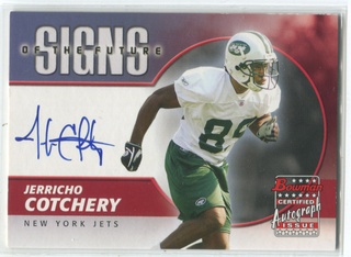 2004 Bowman Certified Autographed Issue #SF-JC Jerricho Cotchery Card