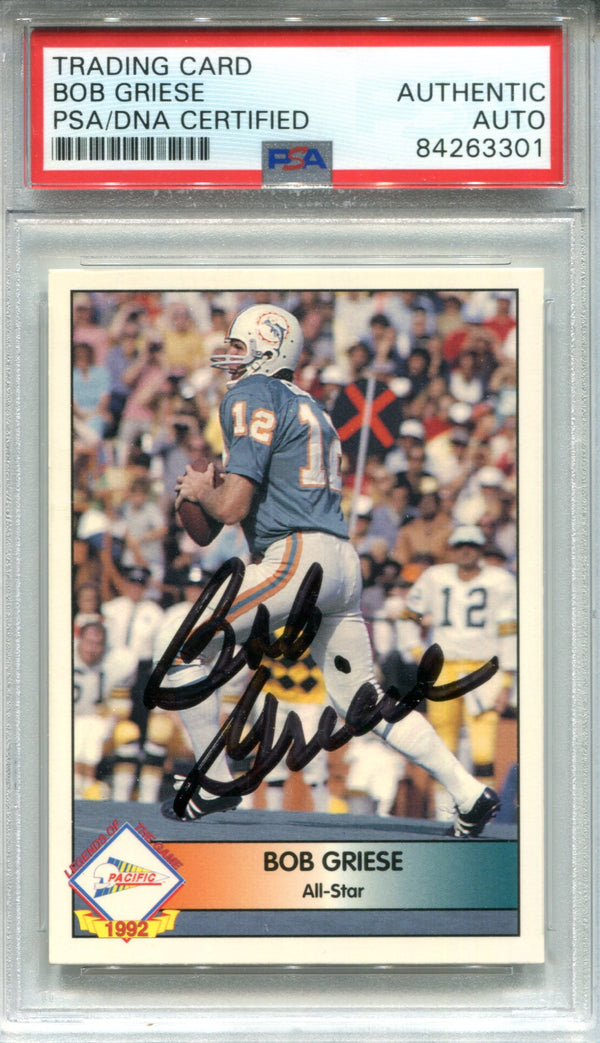 Bob Griese Autographed 1992 Pacific Card (PSA)