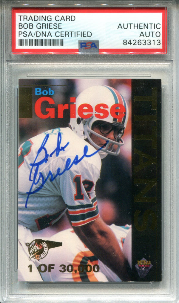 Bob Griese Autographed 1995 Signature Rookies Card (PSA)