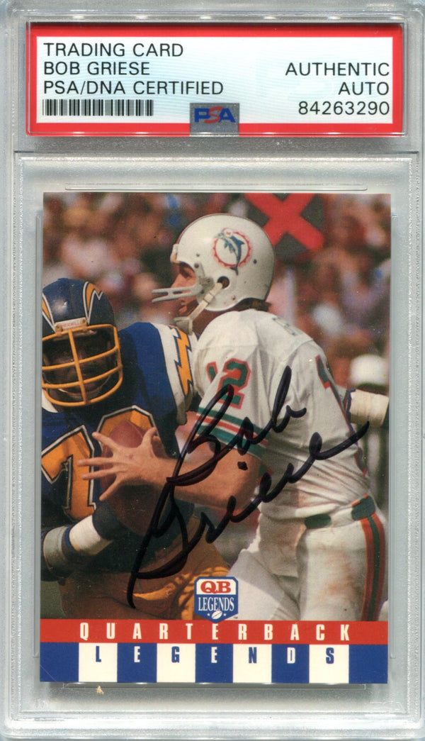 Bob Griese Autographed 1991 QB Legends Card (PSA)