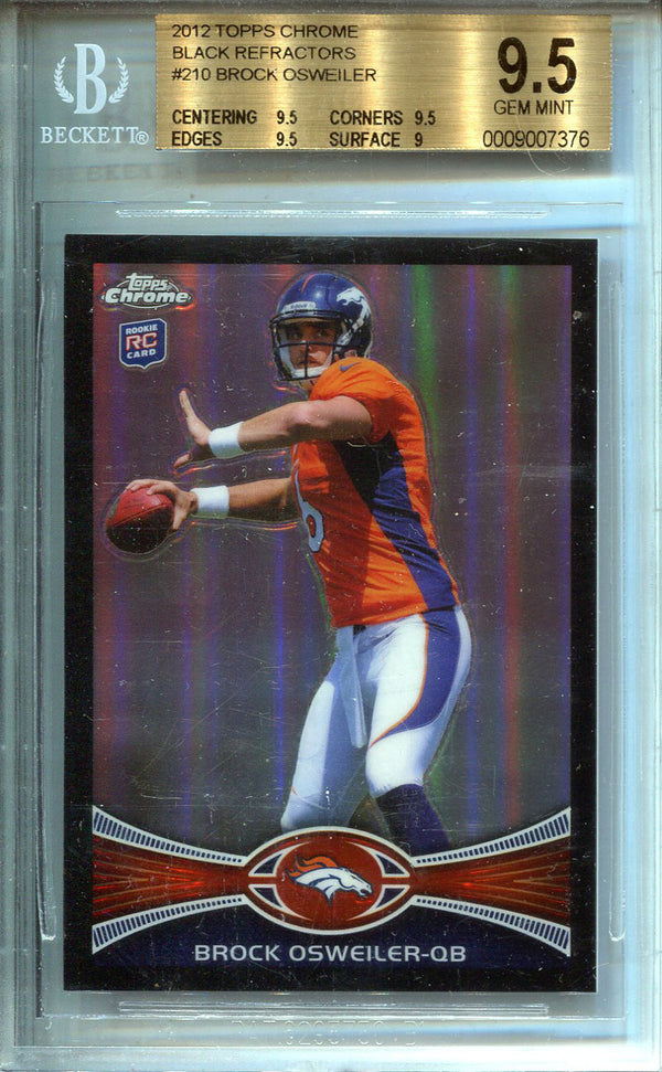 Brock Osweiler 2012 Topps Chrome Black Refractor Rookie Card (Beckett)