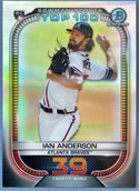 Ian Anderson 2021 Bowman Chrome Scouts Top 100 Insert Rookie Card BTP-39